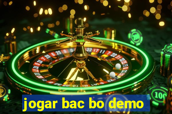 jogar bac bo demo