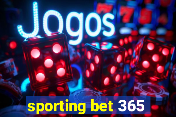 sporting bet 365