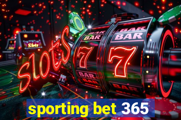 sporting bet 365