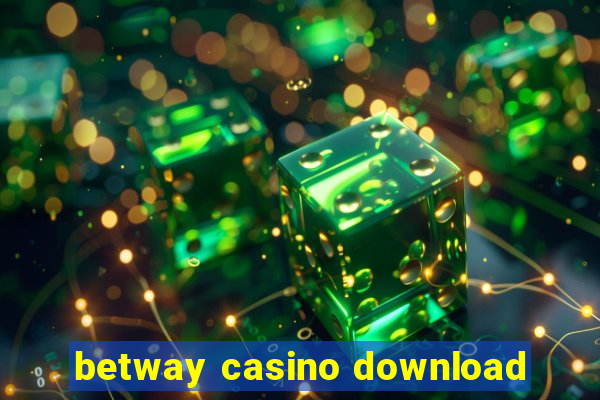 betway casino download