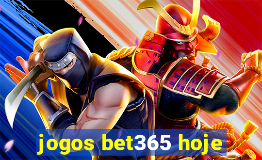 jogos bet365 hoje