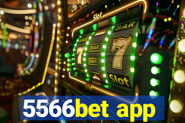 5566bet app