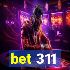 bet 311