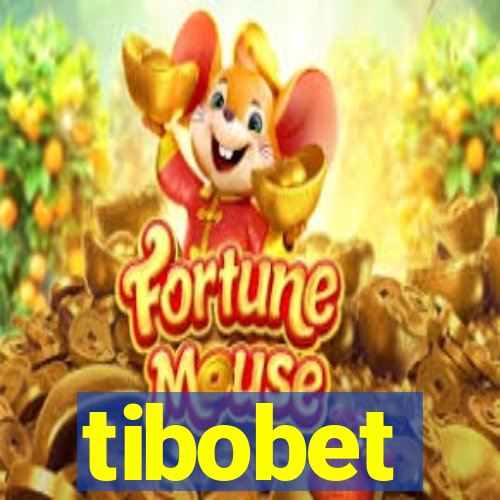 tibobet