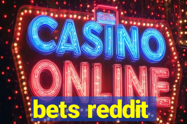 bets reddit