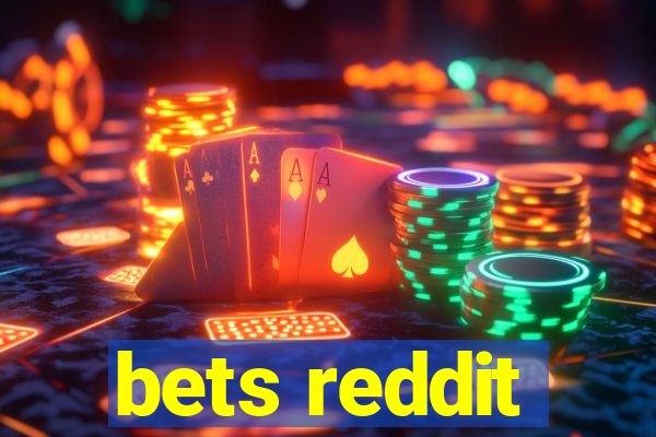 bets reddit