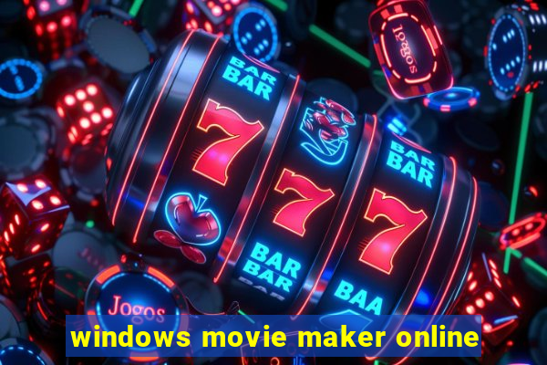 windows movie maker online