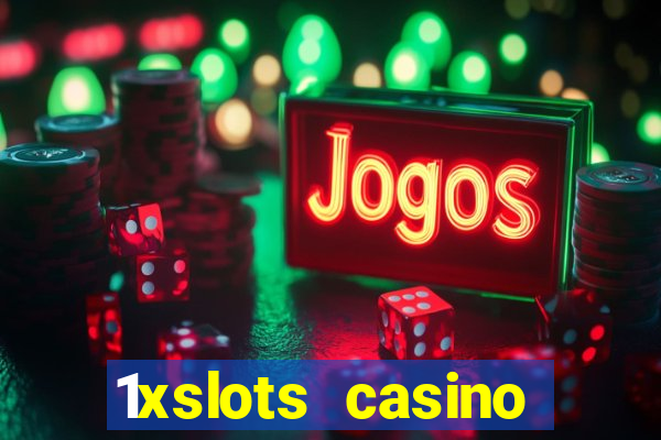 1xslots casino бонус за регистрацию