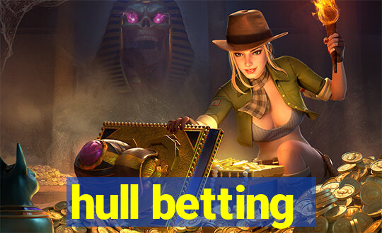 hull betting