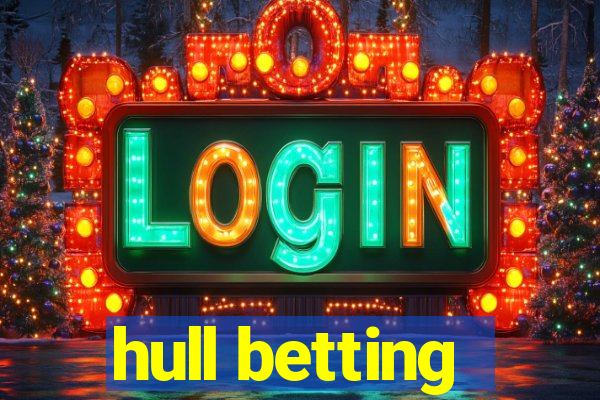 hull betting