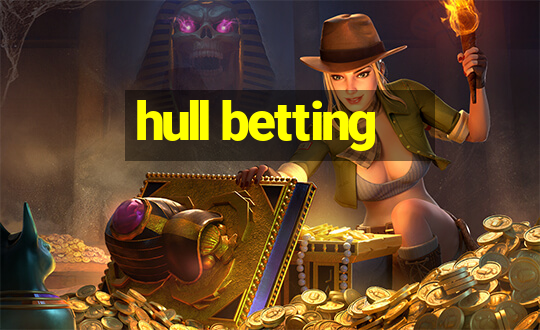 hull betting