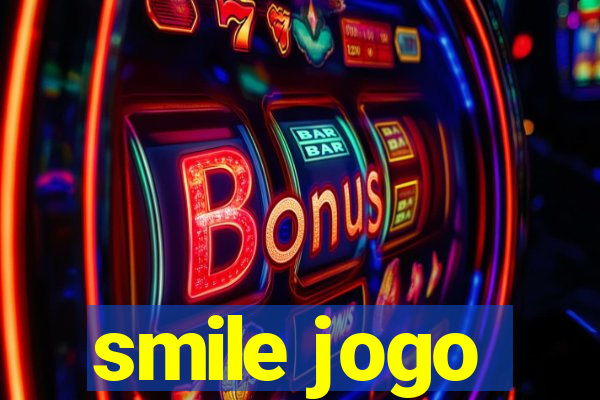 smile jogo