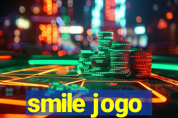 smile jogo