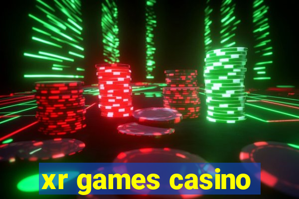 xr games casino