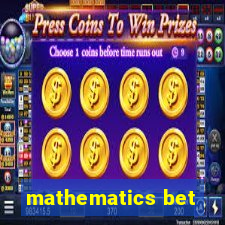 mathematics bet