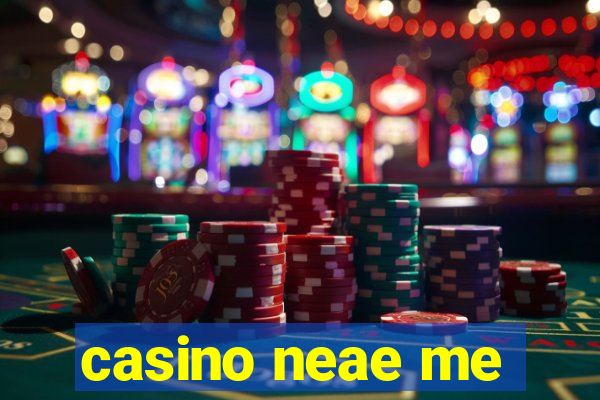 casino neae me