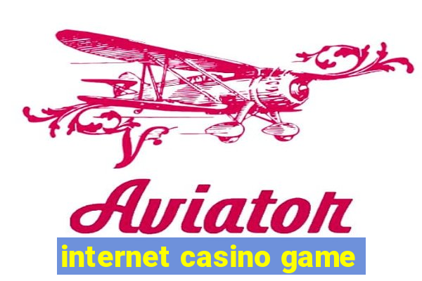 internet casino game