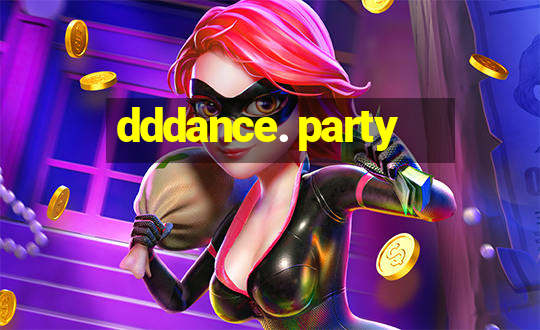 dddance. party