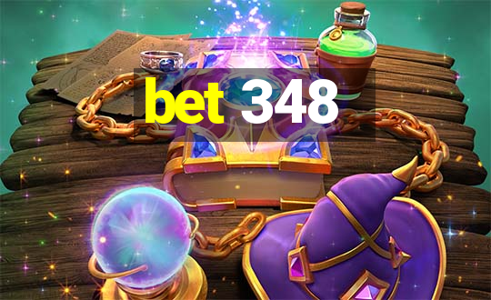 bet 348