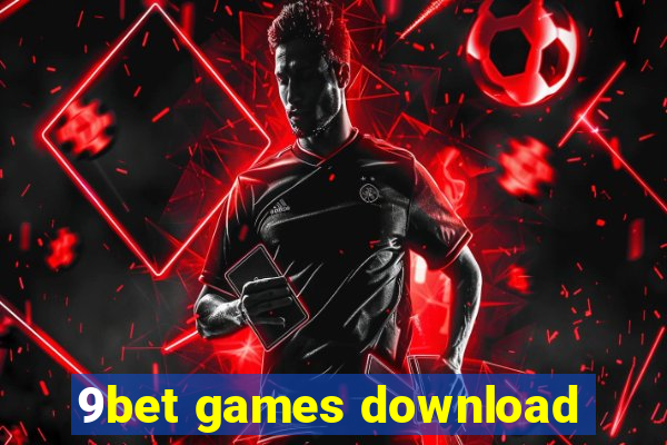 9bet games download