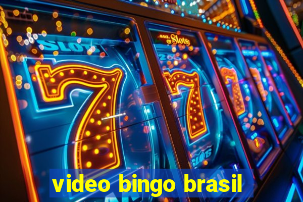 video bingo brasil