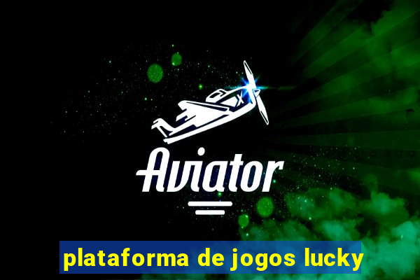 plataforma de jogos lucky