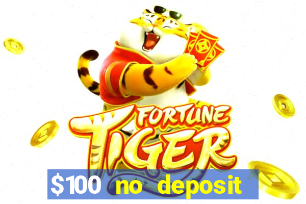 $100 no deposit mobile casino