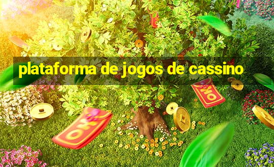 plataforma de jogos de cassino