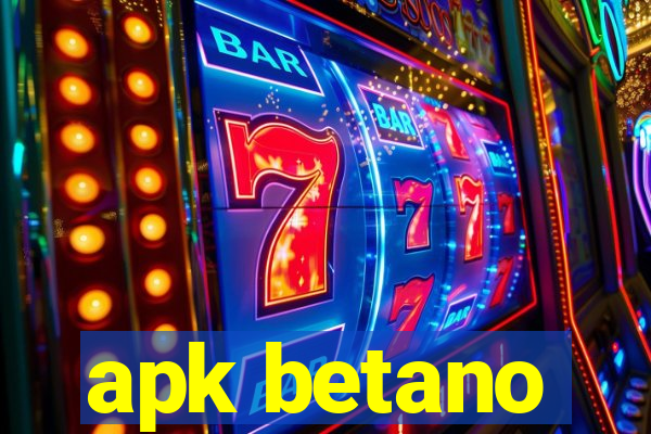 apk betano