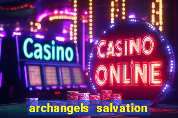 archangels salvation slot payout