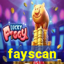 fayscan