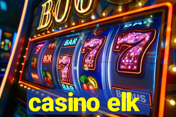 casino elk