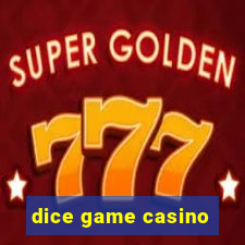 dice game casino