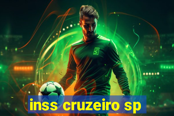 inss cruzeiro sp