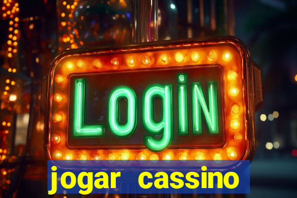 jogar cassino online brasil