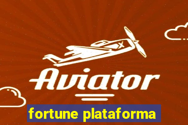 fortune plataforma