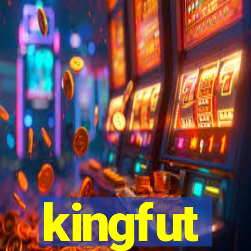 kingfut