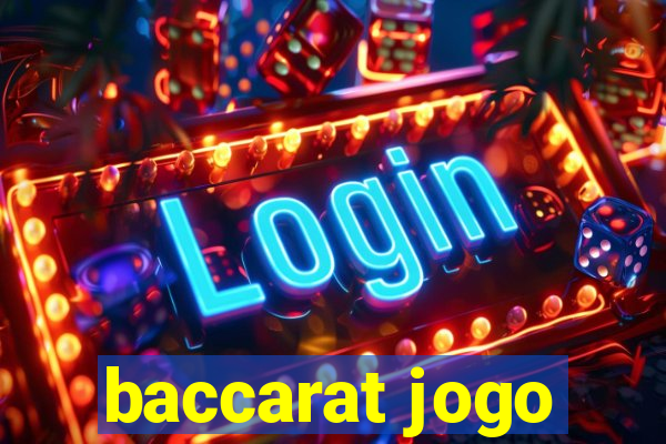 baccarat jogo