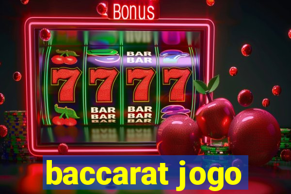 baccarat jogo