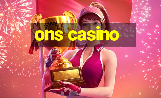 ons casino