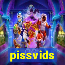 pissvids