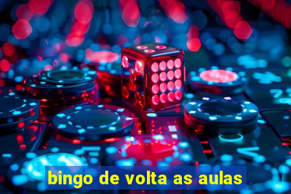 bingo de volta as aulas