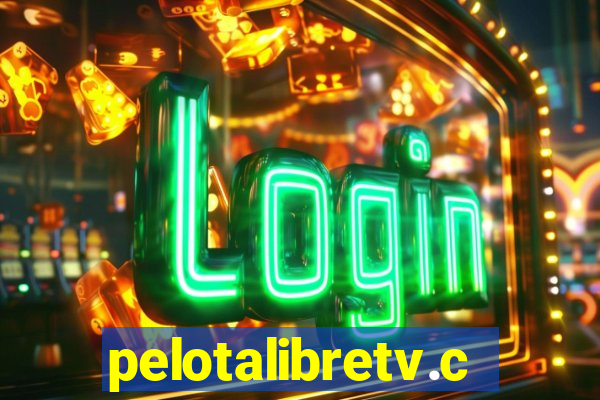 pelotalibretv.com