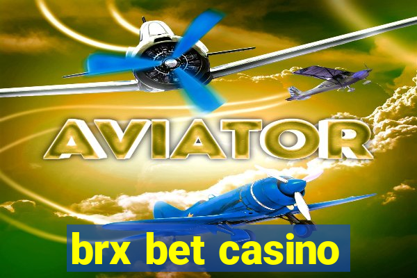 brx bet casino