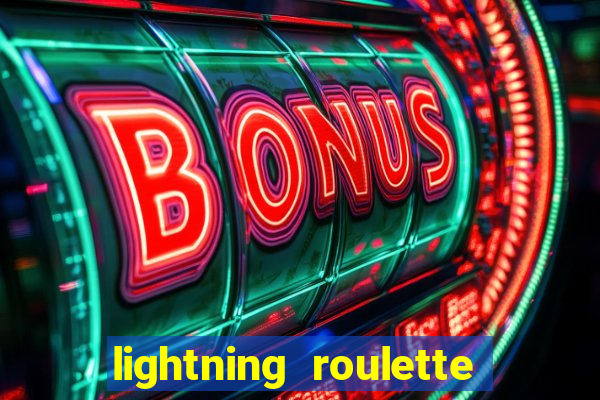 lightning roulette como jogar