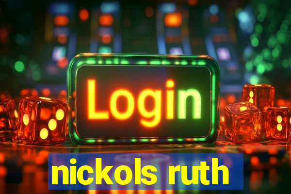 nickols ruth