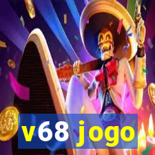 v68 jogo