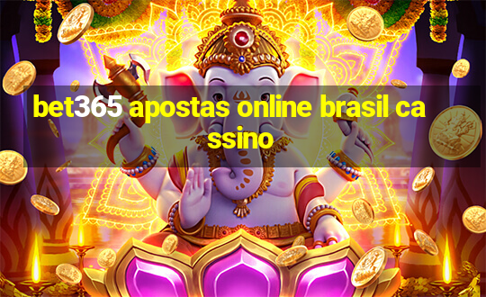 bet365 apostas online brasil cassino