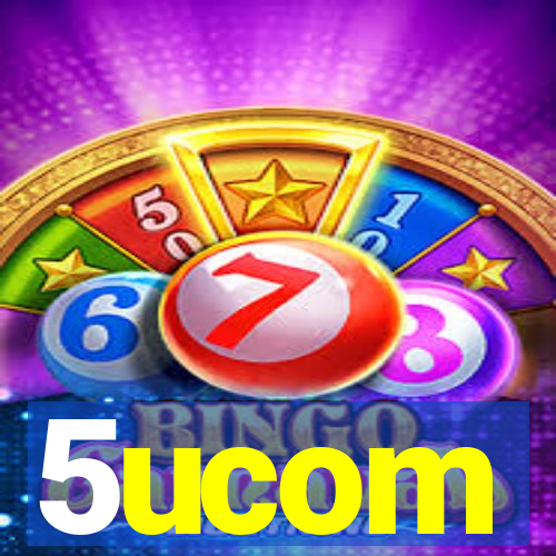 5ucom