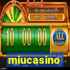 miucasino